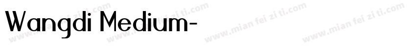 Wangdi Medium字体转换